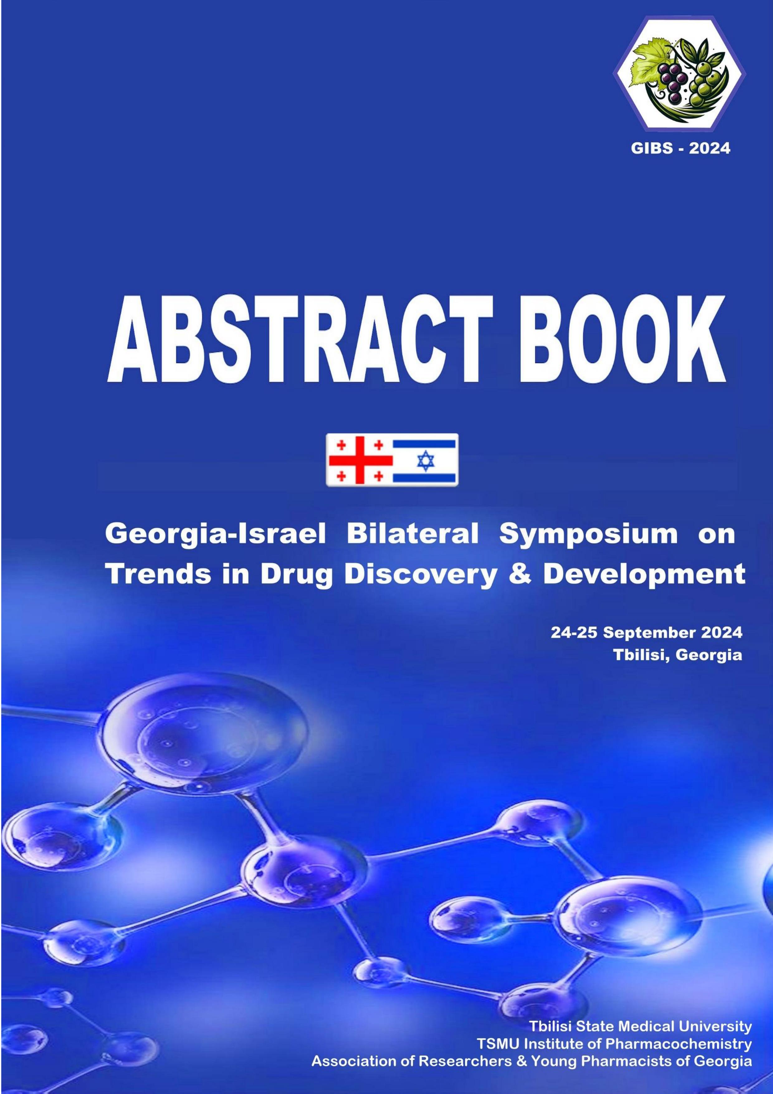 					View 2024: GEORGIA - ISRAEL BILATERAL SYMPOSIUM “TRENDS IN DRUG DISCOVERY & DEVELOPMENT”
				